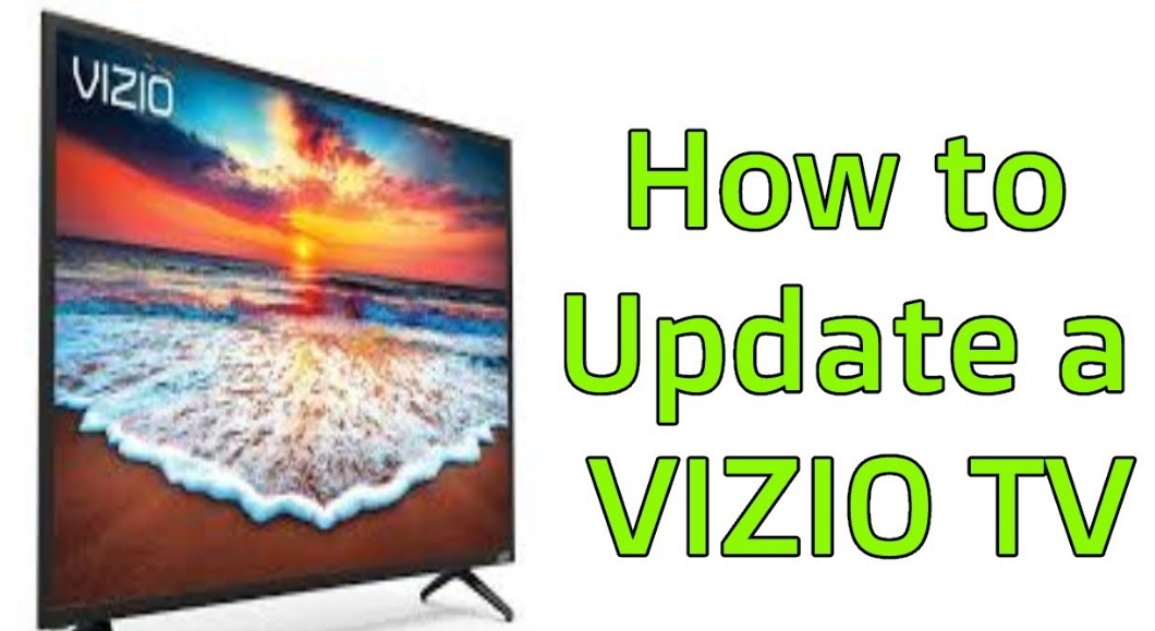 How to Update Vizio TV and Apps - Best Manual for Users 2022